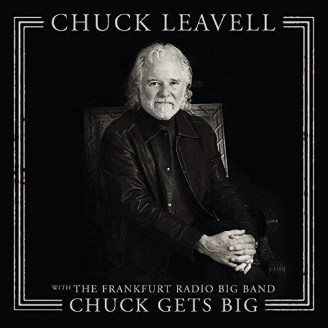 Chuck Leavell - Chuck Gets Big